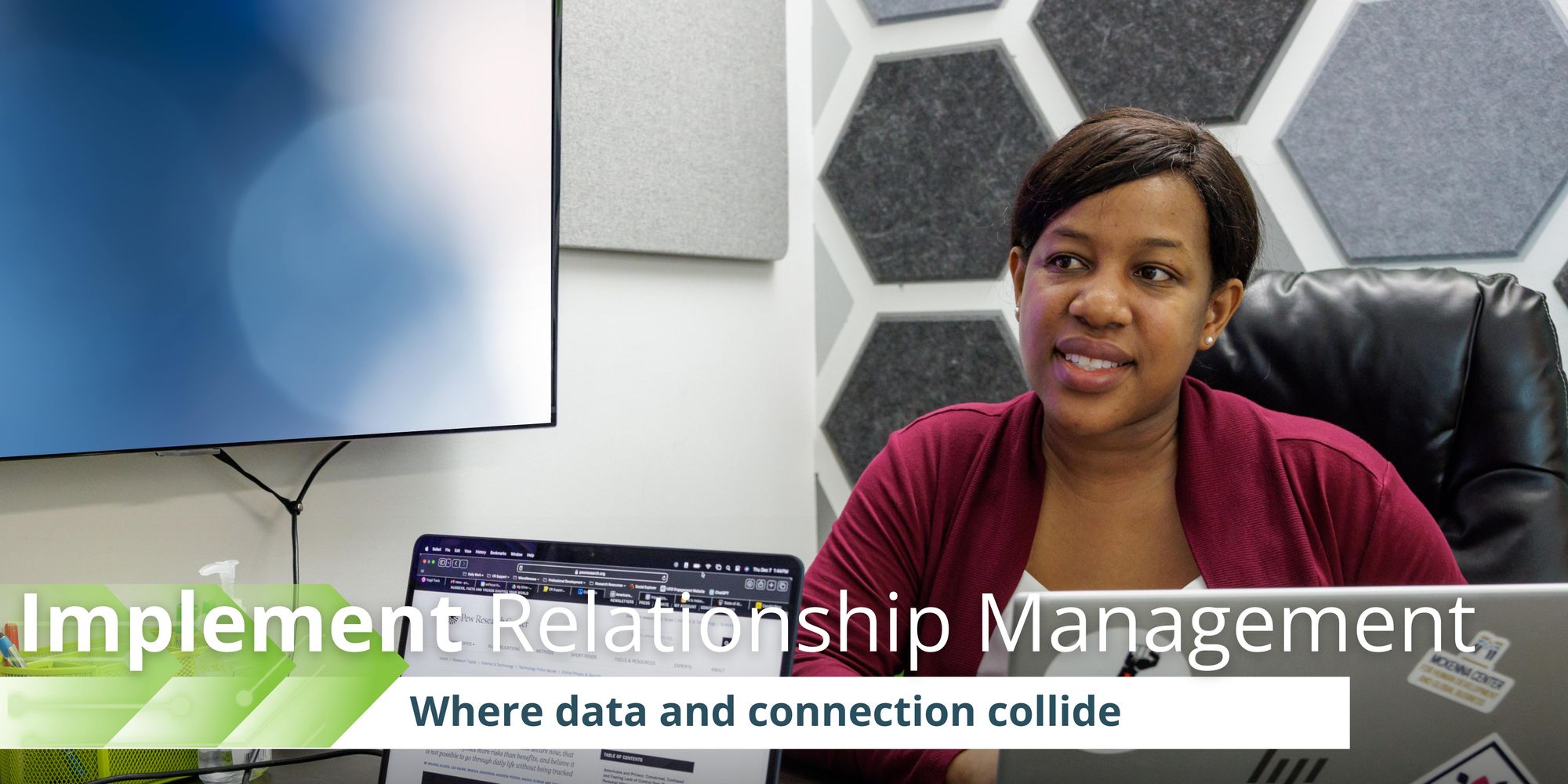 Implement Relationship Management: Where Data and Connection Collide